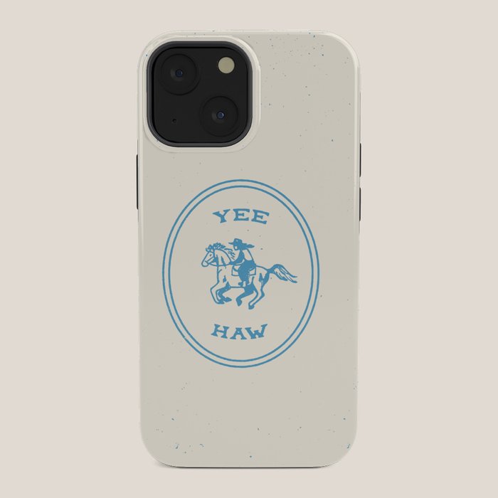 Yee Haw in Blue iPhone Case
