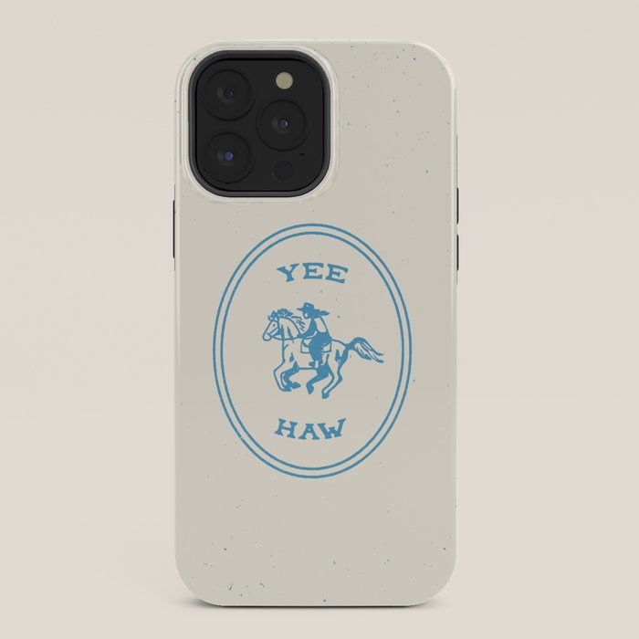 Yee Haw in Blue iPhone Case