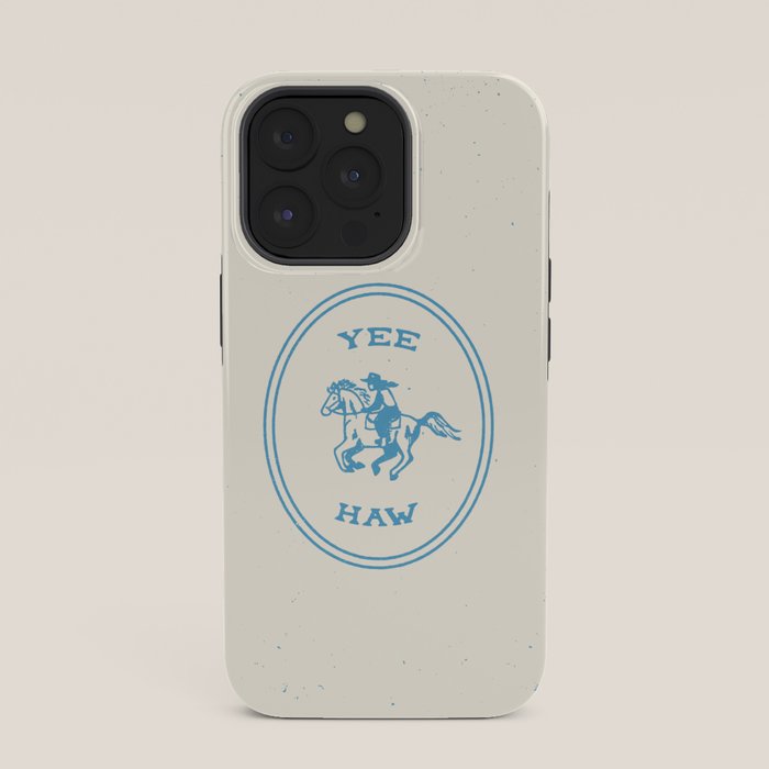 Yee Haw in Blue iPhone Case