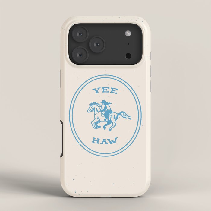 Yee Haw in Blue iPhone Case