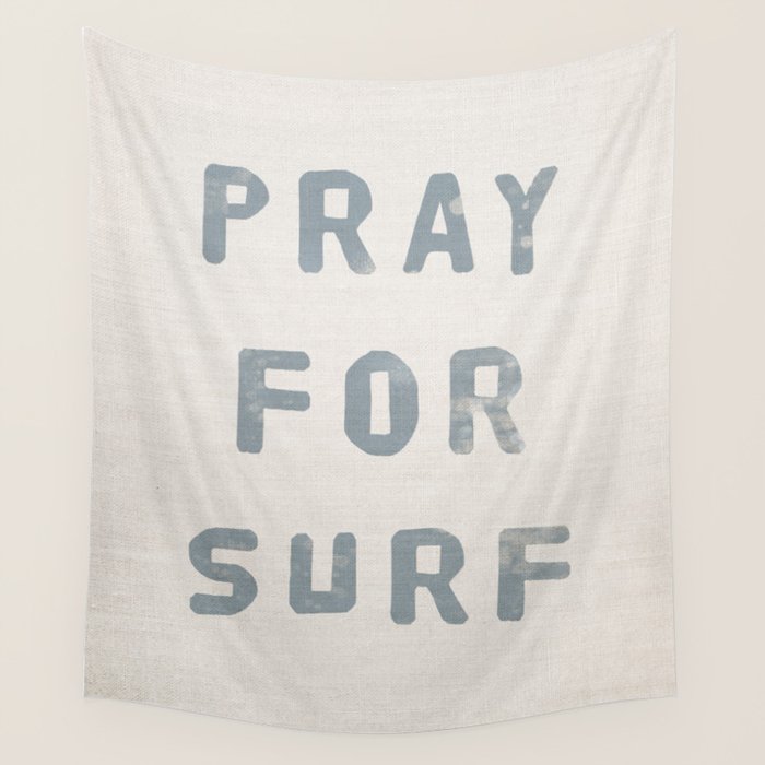 Pray For Surf (Linen) Wall Tapestry