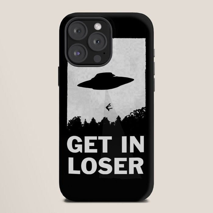Get In Loser iPhone Case