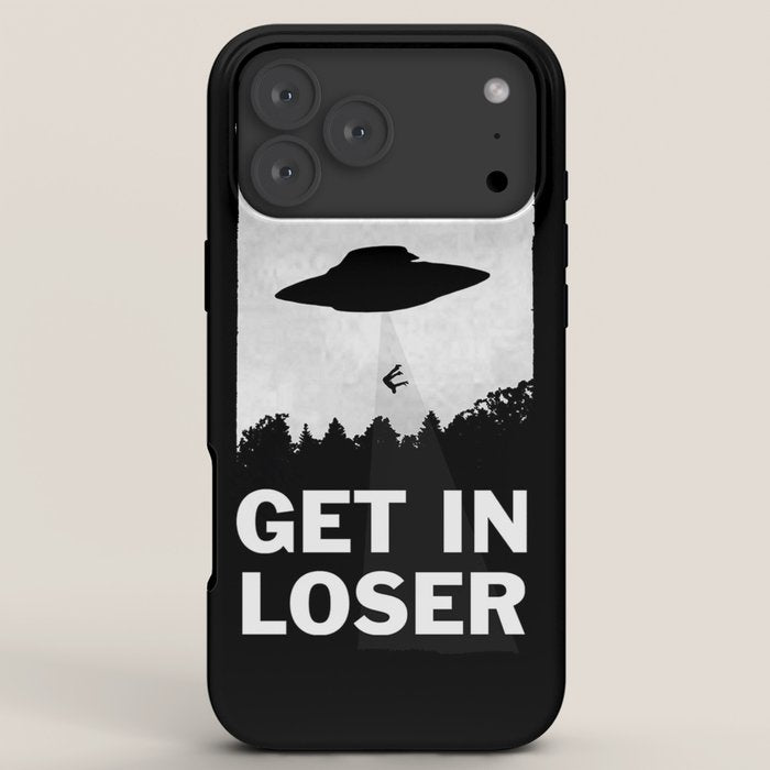 Get In Loser iPhone Case