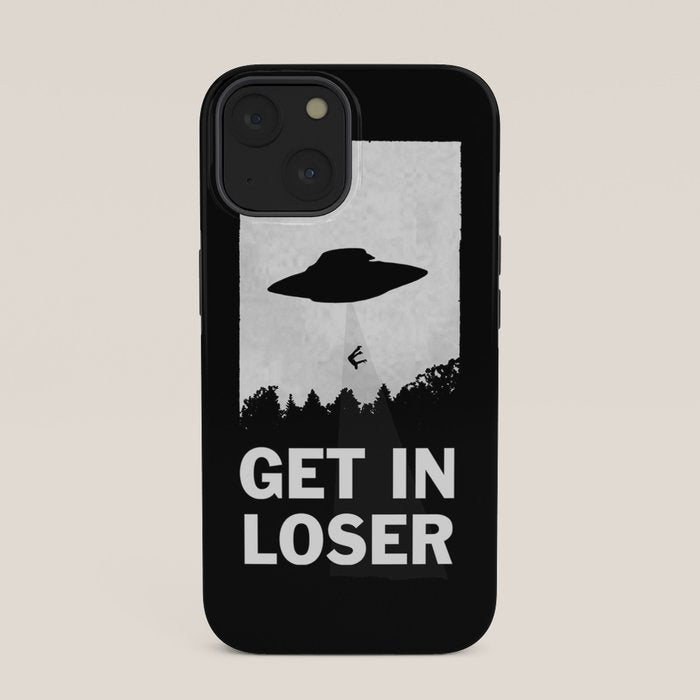 Get In Loser iPhone Case