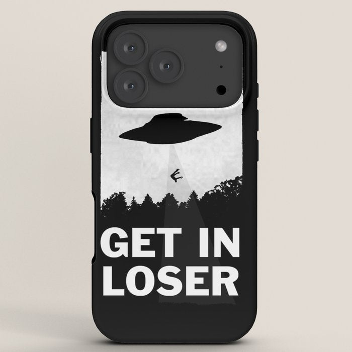Get In Loser iPhone Case