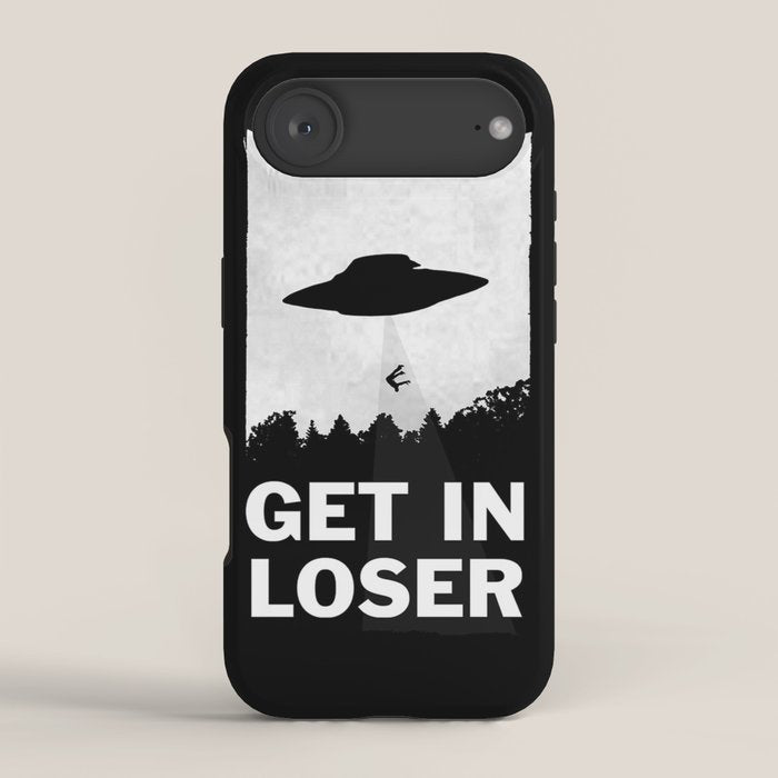 Get In Loser iPhone Case