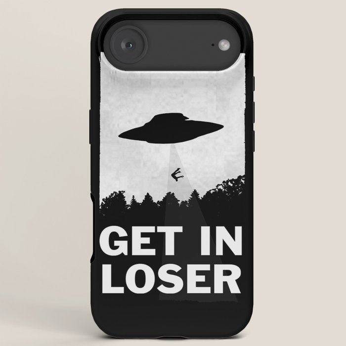Get In Loser iPhone Case
