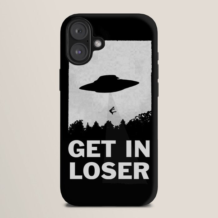 Get In Loser iPhone Case