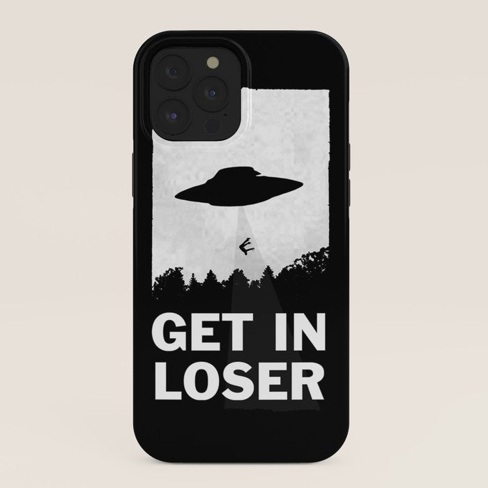 Get In Loser iPhone Case