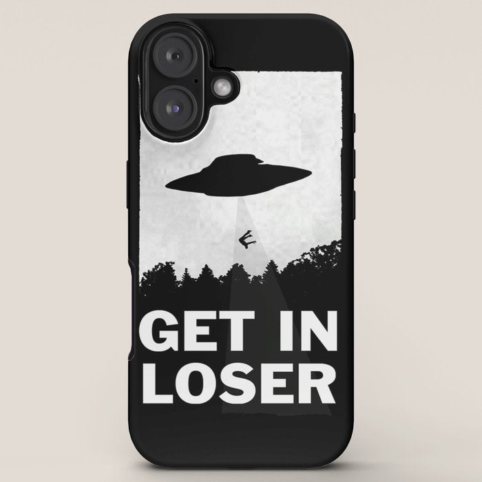 Get In Loser iPhone Case
