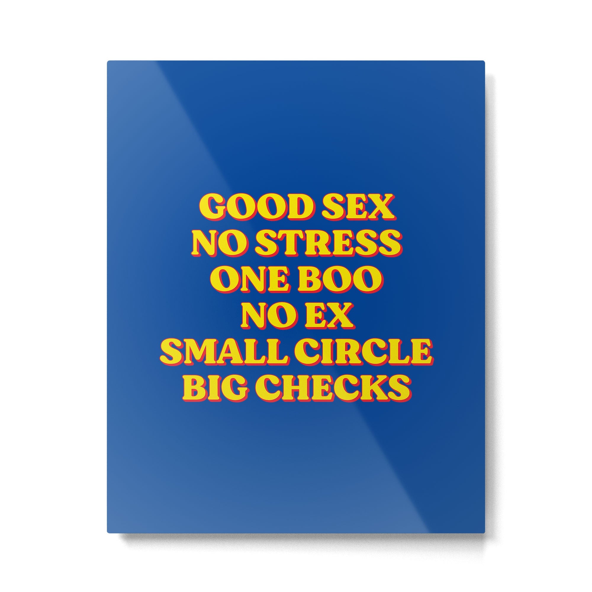 Good Sex, No Stress, One Boo, No Ex, Small Circle, Big Checks Metal Print