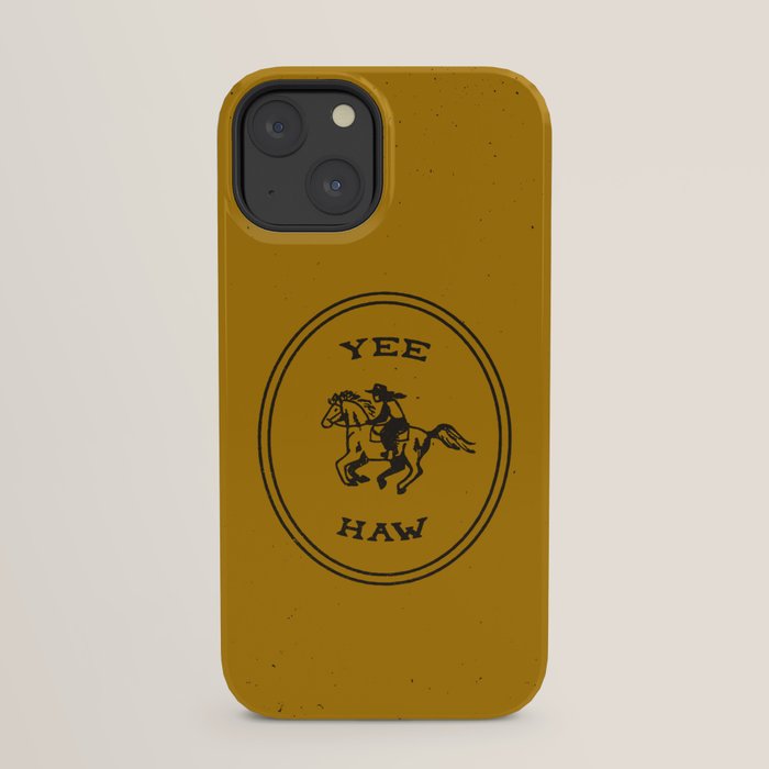 Yee Haw in Gold iPhone Case