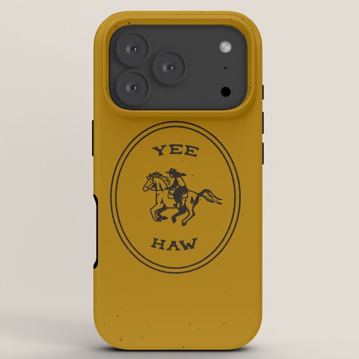 Yee Haw in Gold iPhone Case