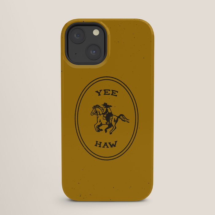 Yee Haw in Gold iPhone Case