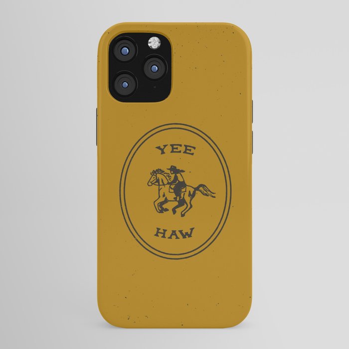 Yee Haw in Gold iPhone Case