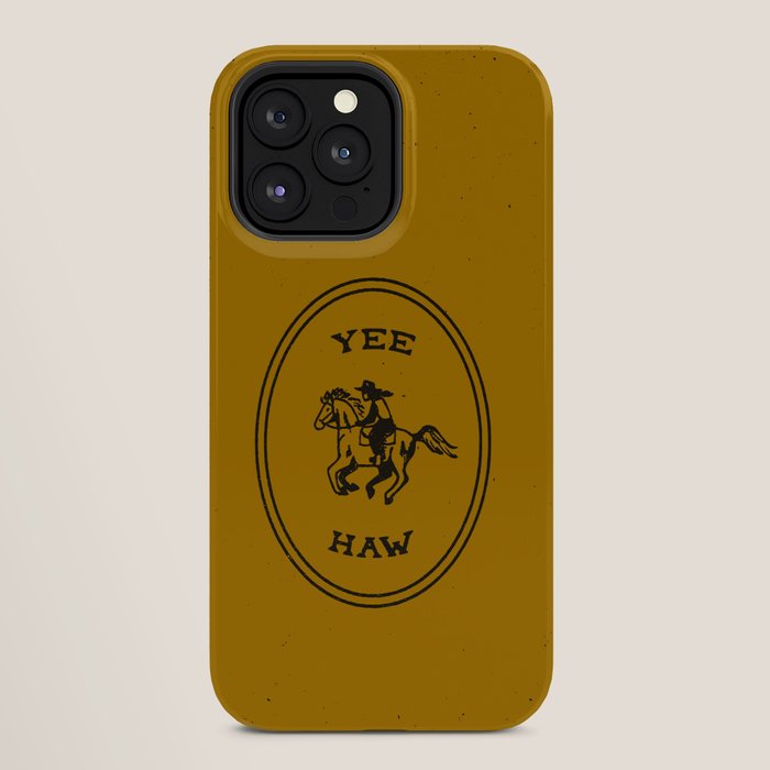 Yee Haw in Gold iPhone Case