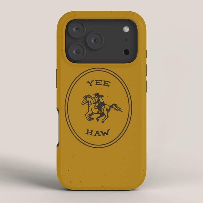 Yee Haw in Gold iPhone Case