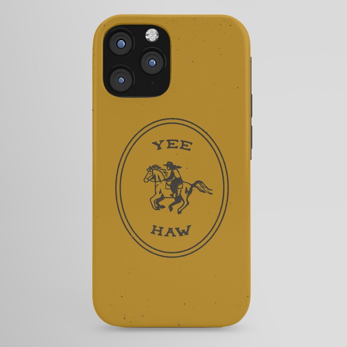 Yee Haw in Gold iPhone Case