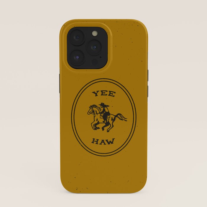 Yee Haw in Gold iPhone Case