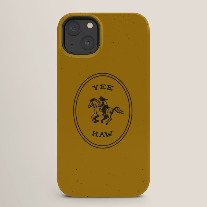 Yee Haw in Gold iPhone Case