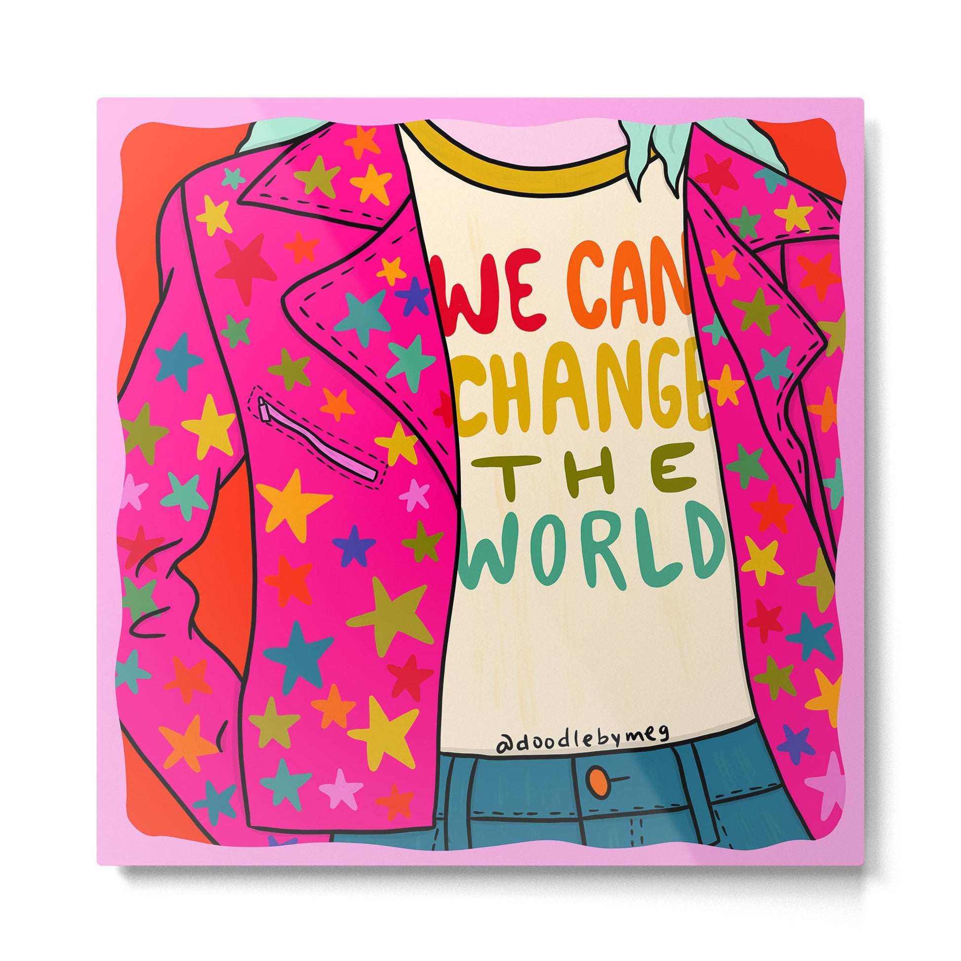 We Can Change the World Metal Print