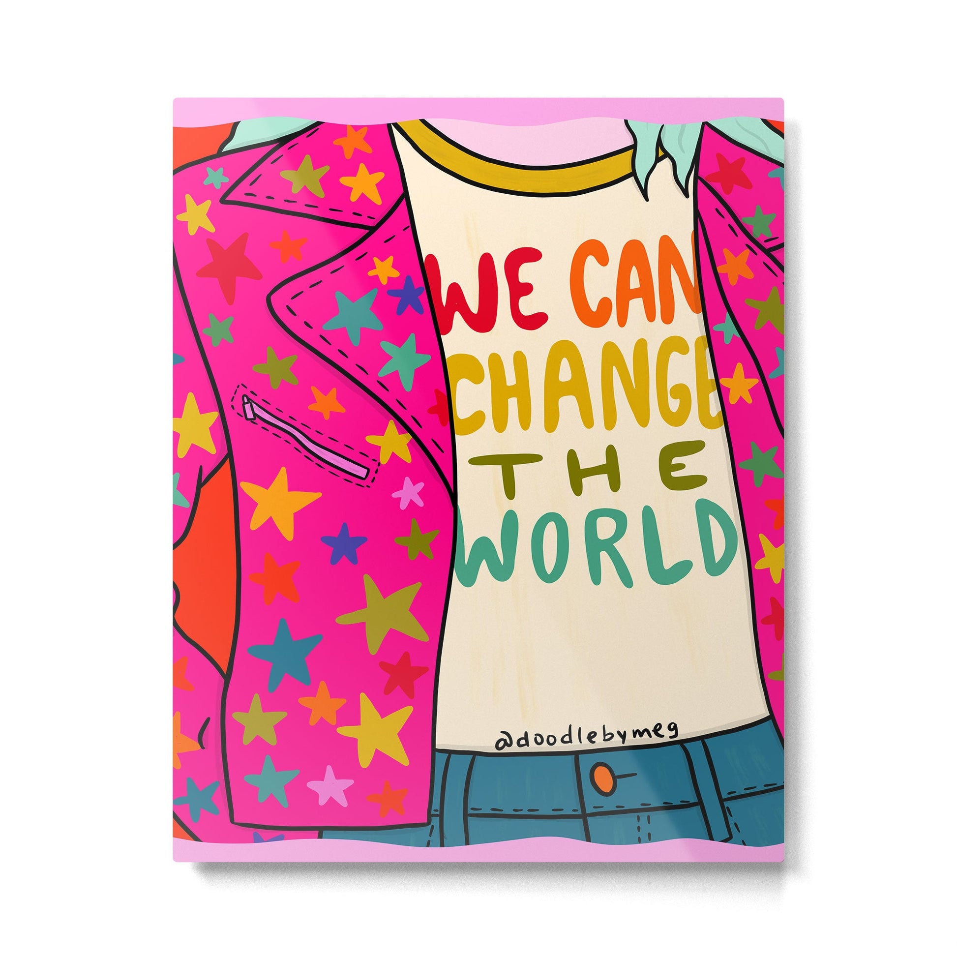We Can Change the World Metal Print