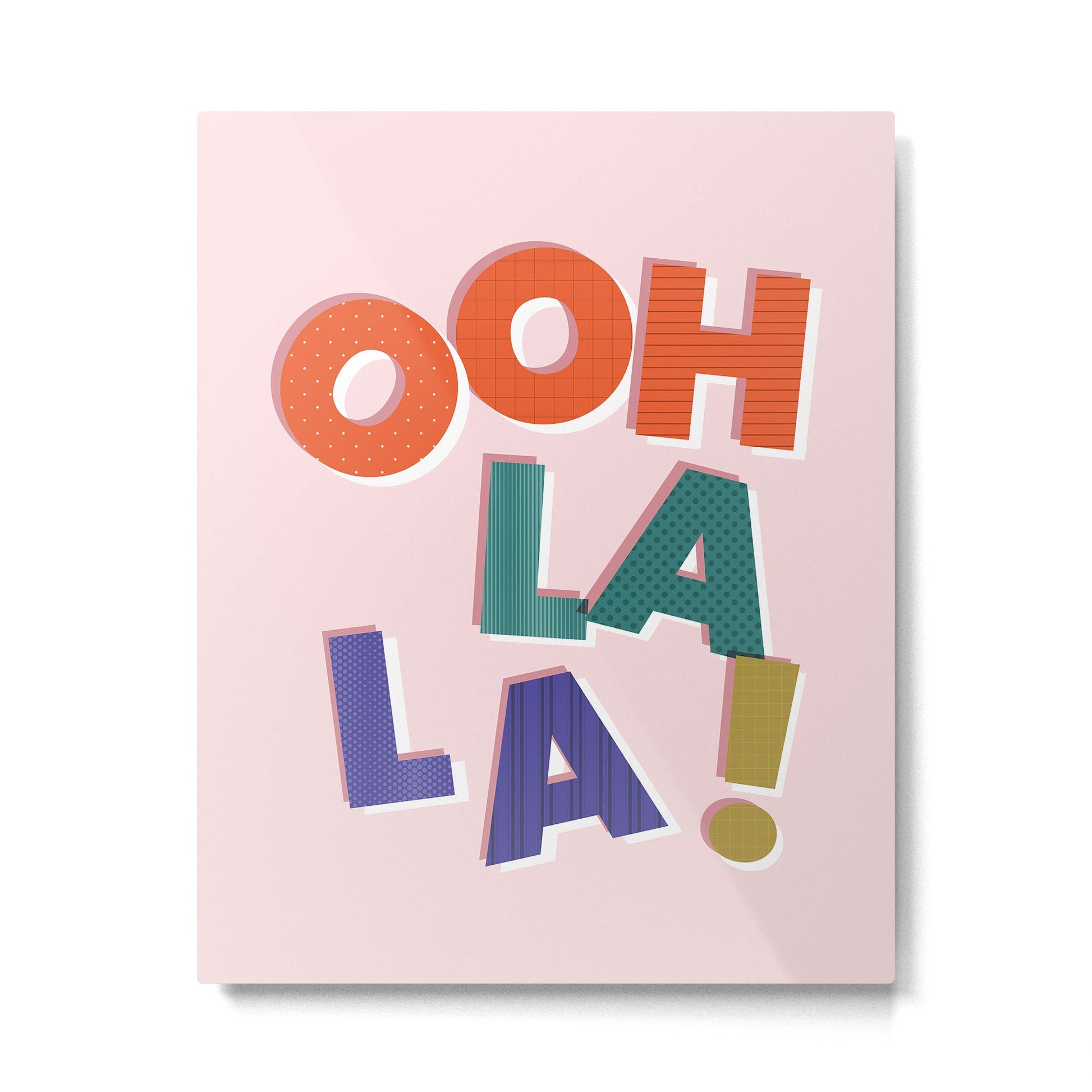 OOH LA LA! colorful french typography Metal Print