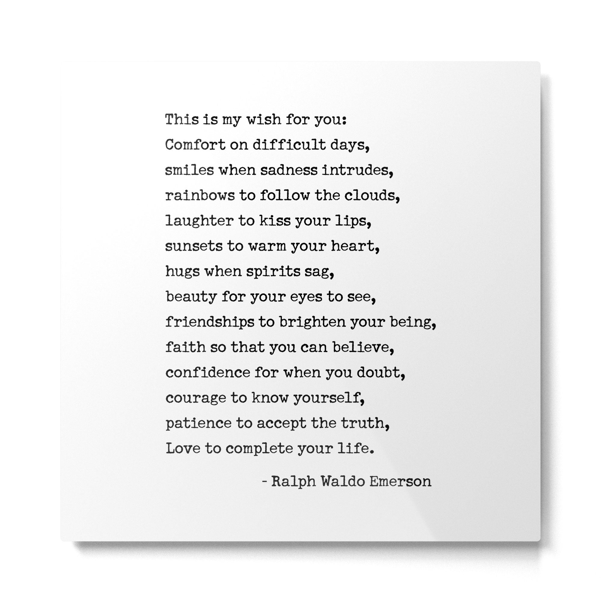 My Wish For You, Ralph Waldo Emerson Quote.  Metal Print